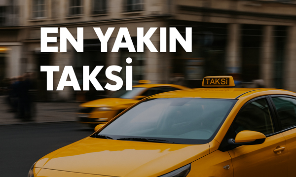 En Yakın Taksi